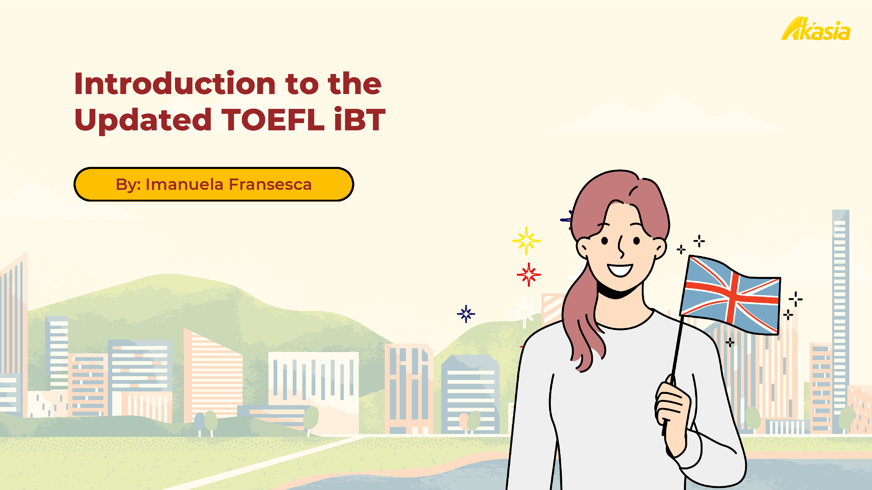 Introduction to the Updated TOEFL iBT